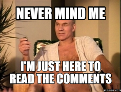 I'm just here for the comments.png