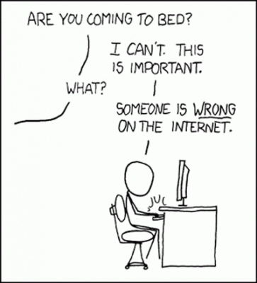 are-you-coming-to-bed-i-cant-this-is-important-what-someone-is-wrong-on-the-internet-1507925383.gif